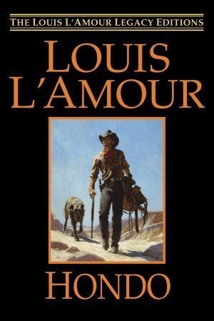 Louis L'Amour Hondo