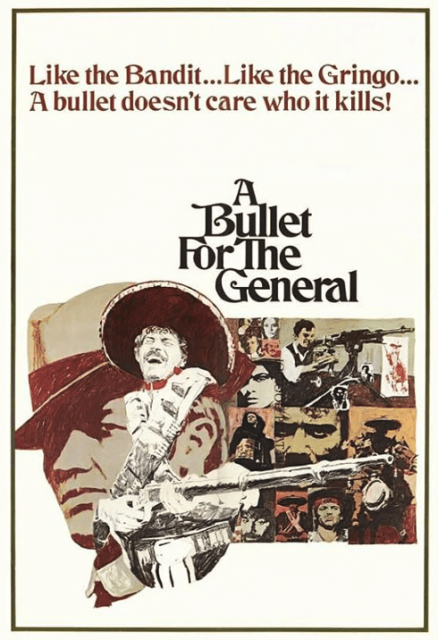 A Bullet for the General